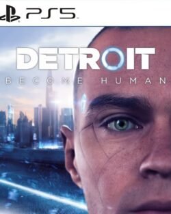 Detroit Become Human ~ PS5