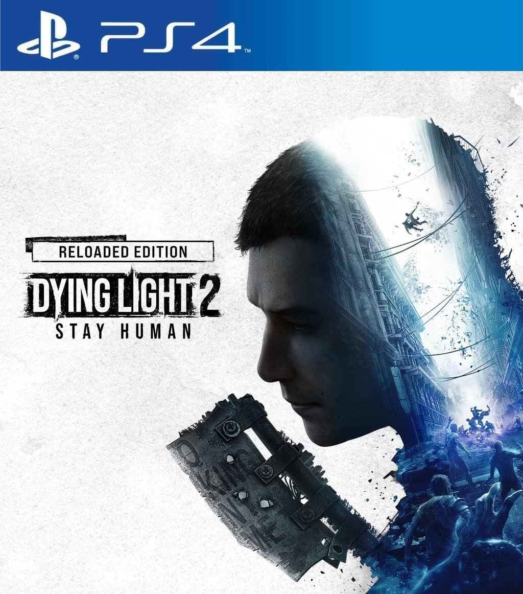 Dying Light 2 Stay Human Reloaded Edition ~ PS4