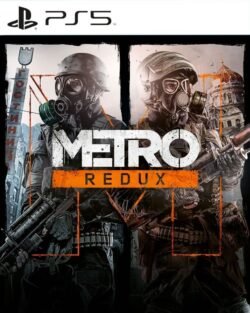Metro Redux ~ PS5