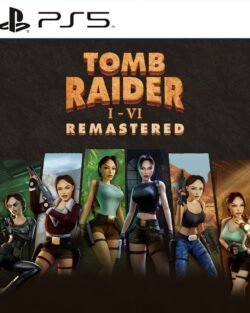 Tomb Raider I-VI Remastered ~ PS5